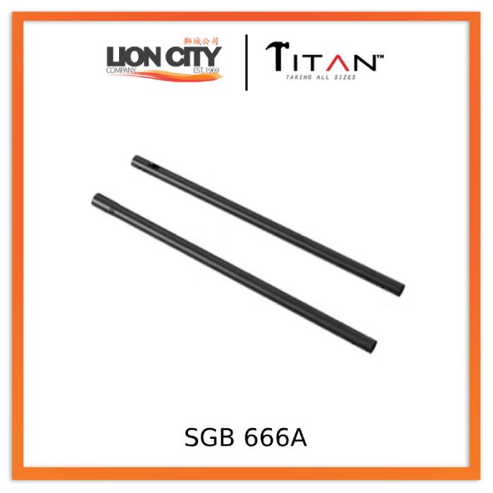 Titan SGB666 Extention Rod (Without bracket and installation)