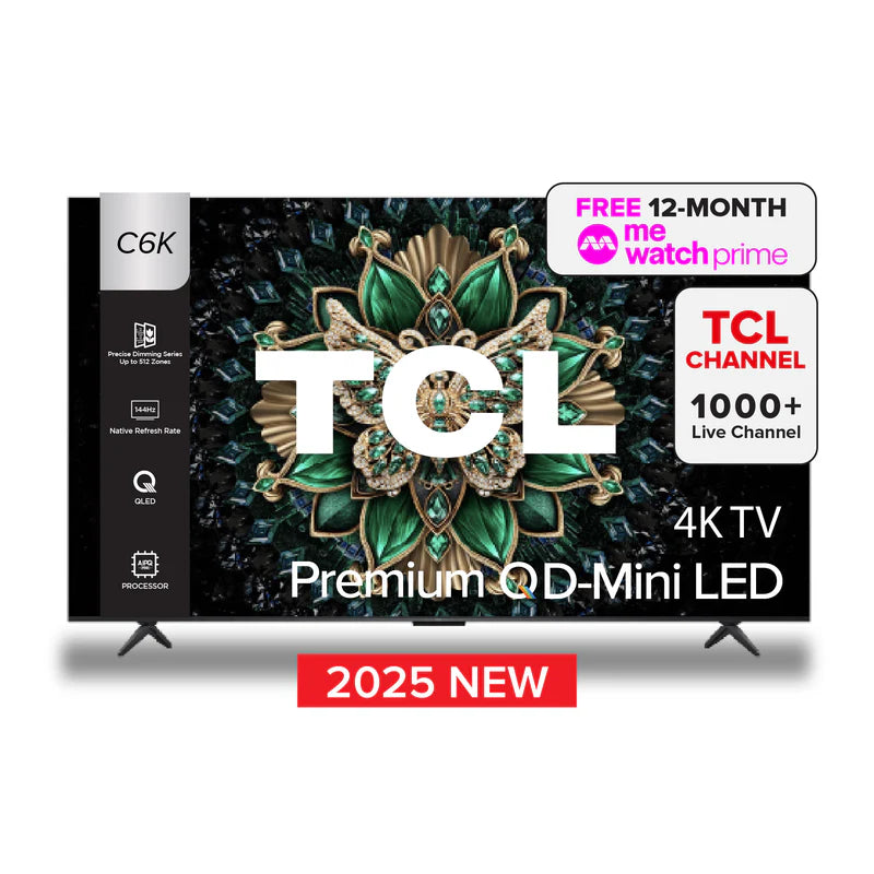 TCL C6K 4K Premium QD Mini-LED TV 55"/65"/75"/85" AI Smart TV